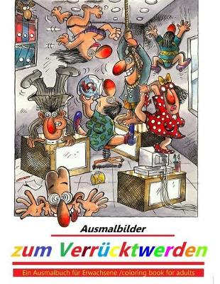 Book cover for Ausmalbilder zum Verrucktwerden