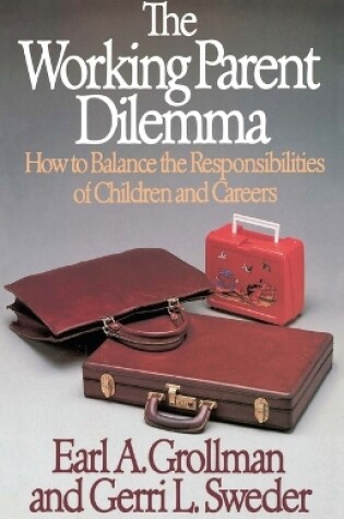 Cover of Working Parent Dilemma