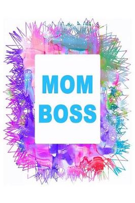 Book cover for Mom Boss