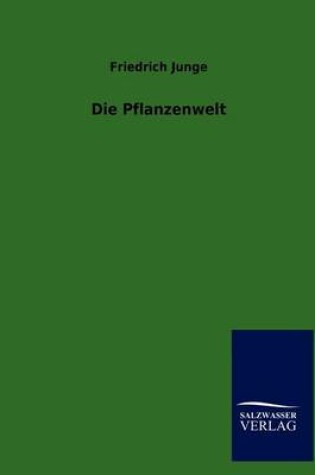 Cover of Die Pflanzenwelt