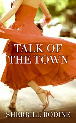 Book cover for Talk Of The Town