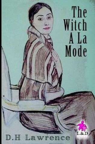 Cover of The Witch a la Mode