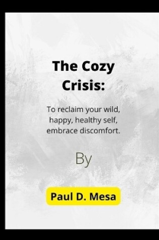 Cover of The Cozy Crisis