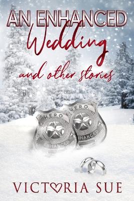 Book cover for An Enhanced Wedding and other stories