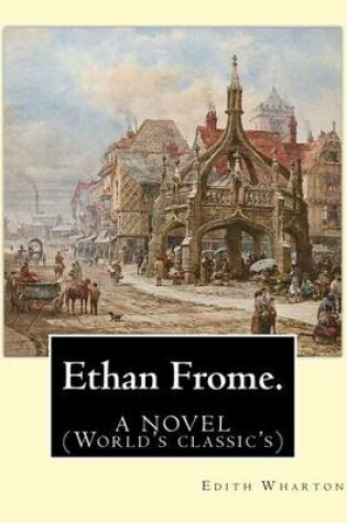 Cover of Ethan Frome.By