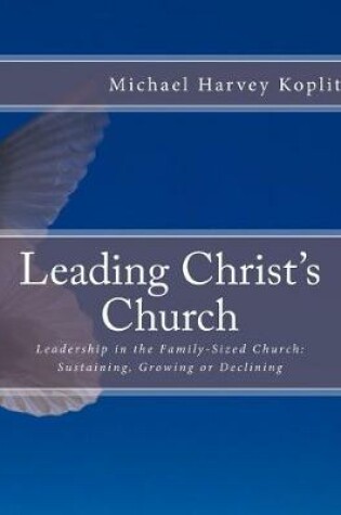 Cover of Leadership in the Family-Sized Church