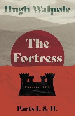 Book cover for The Fortress - Parts I. & II.