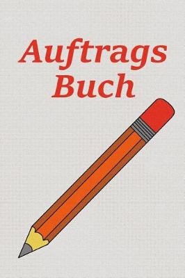 Book cover for Auftragsbuch