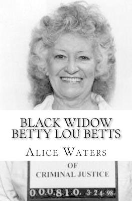 Book cover for Black Widow Betty Lou Betts