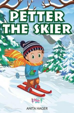 Cover of Petter the skier