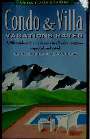 Book cover for Condo and Villa Vacations Rated/United States and Canada