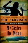 Book cover for My Sister the Moon
