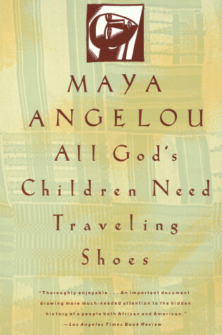 Cover of All God's Children Need Traveling Shoes