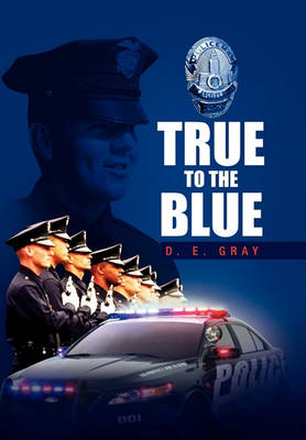 Book cover for True to the Blue