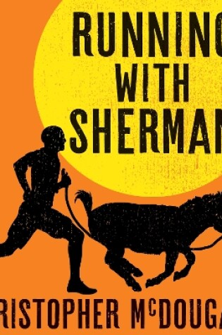 Cover of Running with Sherman