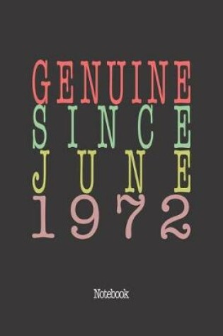 Cover of Genuine Since June 1972