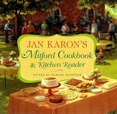 Book cover for Jan Karon's Mitford Cookbook and Kitchen Reader