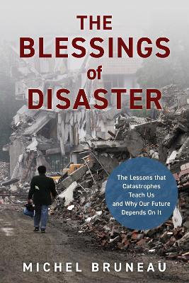 Book cover for The Blessings of Disaster