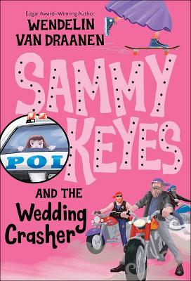 Book cover for Sammy Keyes and the Wedding Crasher