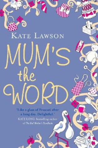 Cover of Mum’s the Word