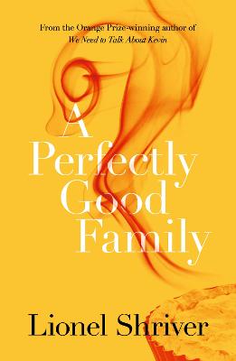 Book cover for A Perfectly Good Family