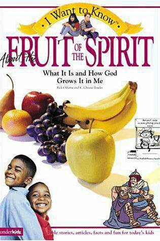 Cover of I Want to Know about the Fruit of the Spirit