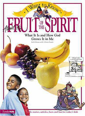 Book cover for I Want to Know about the Fruit of the Spirit