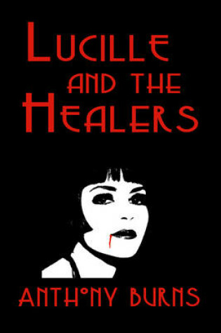 Cover of Lucille and the Healers