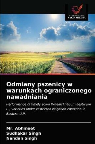 Cover of Odmiany pszenicy w warunkach ograniczonego nawadniania