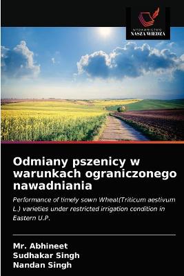 Book cover for Odmiany pszenicy w warunkach ograniczonego nawadniania