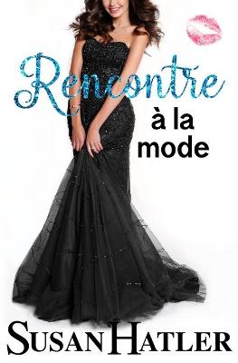 Book cover for Rencontre à la mode