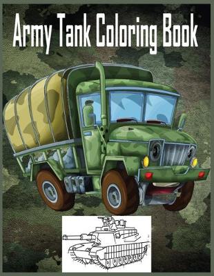 Book cover for Army Tank Coloring Book