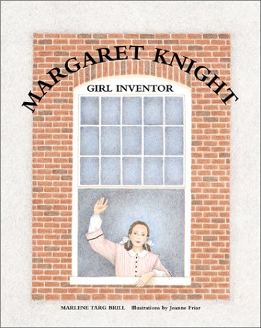 Book cover for Margaret Knight, Girl Inventor