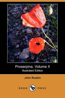 Book cover for Proserpina, Volume II (Illustrated Edition) (Dodo Press)