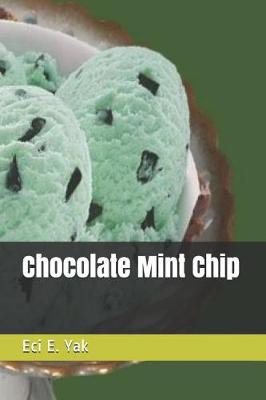 Book cover for Chocolate Mint Chip