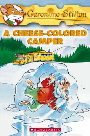 Cover of A Cheese-Colored Camper