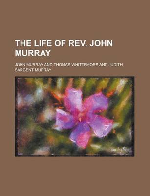 Book cover for The Life of REV. John Murray