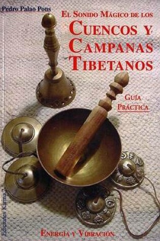 Cover of Sonido Magico de Cuencos y Campanas Tibetanas