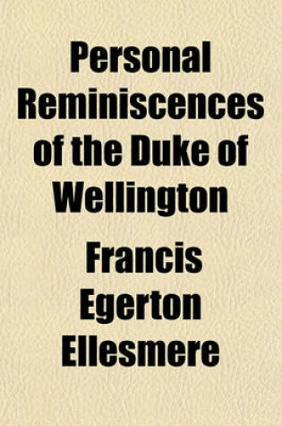 Cover of Personal Reminiscences of the Duke of Wellington