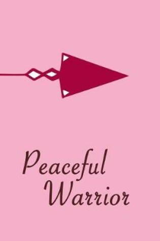 Cover of Peaceful Warrior