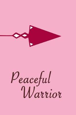 Book cover for Peaceful Warrior