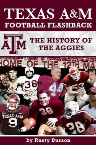 Cover of Texas A&m Football Flashback