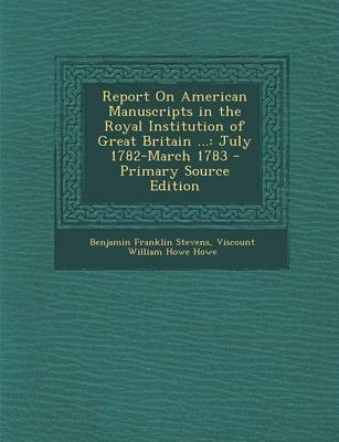 Book cover for Report on American Manuscripts in the Royal Institution of Great Britain ...