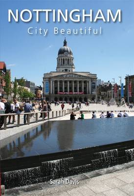 Book cover for Nottingham City Beautiful