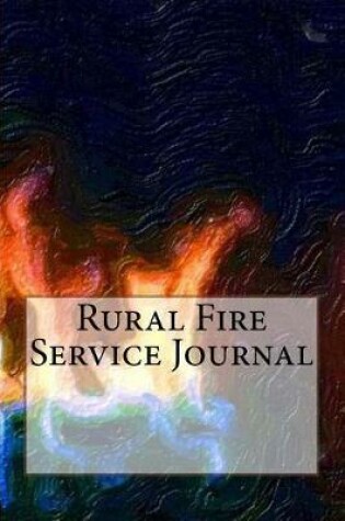 Cover of Rural Fire Service Journal