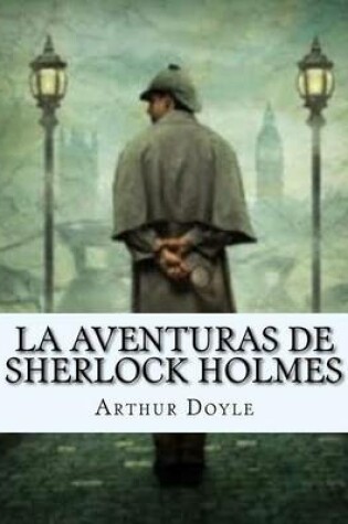 Cover of La Aventuras de SHERLOCK HOLMES (Spanish Edition)