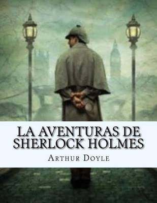 Book cover for La Aventuras de SHERLOCK HOLMES (Spanish Edition)