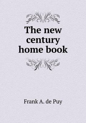 Book cover for The new century home book