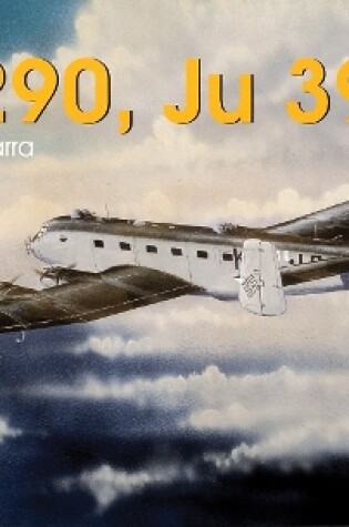 Cover of Junkers Ju 290, Ju 390