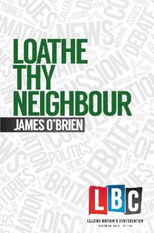 Cover of Loathe Thy Neighbour